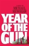 Michael Mewshaw - Year of the Gun