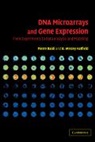 Pierre Baldi, Pierre (University of California Baldi, Pierre Hatfield Baldi, Baldi Pierre, G. Wesley Hatfield, Hatfield G. Wesley - Dna Microarrays and Gene Expression