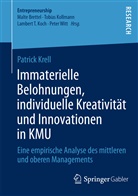Patrick Krell - Immaterielle Belohnungen, individuelle Kreativität und Innovationen in KMU