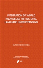Ekaterina Ovchinnikova - Integration of World Knowledge for Natural Language Understanding