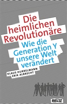 Erik Albrecht, Klau Hurrelmann, Klaus Hurrelmann - Die heimlichen Revolutionäre