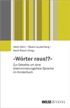 Heidi Hahn, Beat Laudenberg, Beate Laudenberg, Heidi Rösch - "Wörter raus!?"