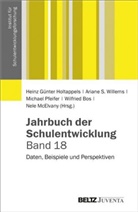 Heinz-Günther Holtappels, Michael Pfeifer, Wil, Wilfried Bos, Heinz G. Holtappels, Heinz Günter Holtappels... - Jahrbuch der Schulentwicklung. Bd.18