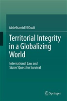 Abdelhamid El Ouali - Territorial Integrity in a Globalizing World