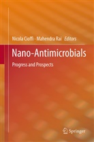 Nicol Cioffi, Nicola Cioffi, Rai, Rai, Mahendra Rai - Nano-Antimicrobials