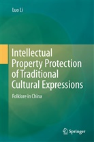 Luo Li, Li Luo - Intellectual Property Protection of Traditional Cultural Expressions