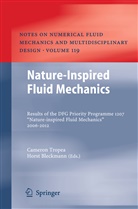 Bleckmann, Bleckmann, Horst Bleckmann, Camero Tropea, Cameron Tropea - Nature-Inspired Fluid Mechanics