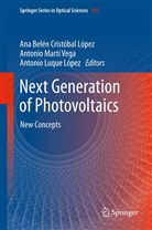 Ana Cristobal, Antonio Luque López, Antoni Martí Vega, Antonio Martí Vega - Next Generation of Photovoltaics