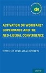 Lodemel, ivar Lodemel, Ivar (Professor of Social Work Lodemel, Ivar Moreira Lodemel, Ivar; Moreira Lodemel, ivar Lodemel... - Activation Or Workfare? Governance and the Neo-Liberal Convergence
