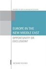 Richard Youngs, Richard (Senior Associate Youngs - Europe in the New Middle East