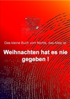 Andreas Müller - Weihnachten hat es nie gegeben!