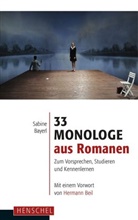 Sabine Bayerl, Hermann Beil, Sabin Bayerl - 33 Monologe aus Romanen