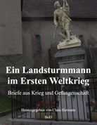 Clara Hermans - Ein Landsturmmann im Ersten Weltkrieg