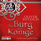 Oliver Pötzsch, Johannes Steck - Die Burg der Könige, 2 Audio-CD, 2 MP3 (Hörbuch)