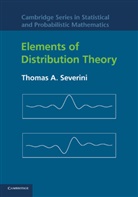 Thomas A. Severini, Thomas A. (Northwestern University Severini - Elements of Distribution Theory