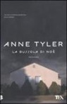 Anne Tyler - La bussola di Noè