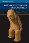 Samuel M. Wilson - Archaeology of the Caribbean
