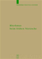 Friederike F. Günther, Friederike Felicitas Günther - Rhythmus beim frühen Nietzsche