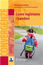 Margaret Donaldson - Come ragionano i bambini