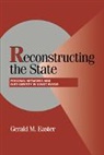 Gerald Easter, Gerald M. Easter, Gerald M. (Boston College Easter - Reconstructing the State