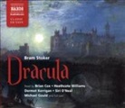 Bram Stoker, Brian Cox, Michael Gould, Dermot Kerrigan, Siri O´Neal, Heathcote Williams... - Dracula (Hörbuch)