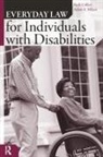 Ruth Colker, Ruth/ Milani Colker, Adam A. Milani - Everyday Law For Individuals With Disabilities