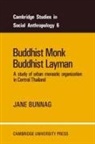 Jane Bunnag - Buddhist Monk, Buddhist Layman