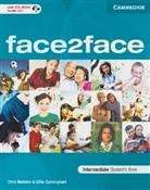 Gillie Cunningham, Chris Redston - face2face: Intermediate, Student's Book w. CD-ROM/Audio-CD