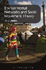 Clare Saunders - Environmental Networks and Social Movement Theory