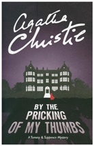 Agatha Christie - By the Pricking of My Thumbs