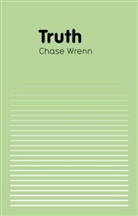 C Wrenn, Chase Wrenn, Chase (University of Alabama Wrenn - Truth