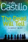 Linda Castillo, CASTILLO LINDA - The Dead Will Tell