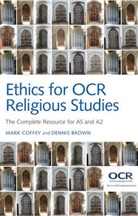 Dennis Brown, Mar Coffey, Mark Coffey, Mark Brown Coffey, Coffey Mark - Ethics for Ocr Religious Studies
