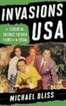 Michael Bliss, Bliss Michael - Invasions Usa