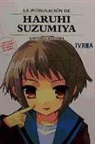Noizi Ito, Nagaru Tanigawa - La indiganción de Haruhi Suzumiya