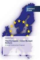 Mustafa Deniz - The European Union Budget Reform