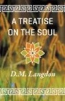 D. M. Langdon - A Treatise on the Soul