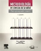 José María Navarro Marí, J. Prieto Prieto, Manuel de la Rosa Fraile - Microbiología en ciencias de la salud : conceptos y aplicaciones