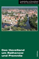 Kinder, Kinder, Sebastia Kinder, Sebastian Kinder, Haik Th. Porada, Haik Thomas Porada... - Das Havelland um Rathenow und Premnitz
