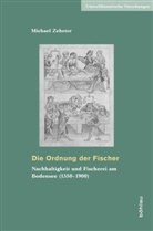 Michael Zeheter, Michael Von: Zeheter - Die Ordnung der Fischer