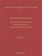 Martin Bauch, Martin Von: Bauch - Divina favente clemencia