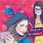 Bianka Minte-König, Mia Diekow, diverse - Best Friends Forever: Du & ich - für immer?, 2 Audio-CD (Hörbuch)
