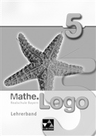 Andreas Gilg, Michael Kleine, Matthias Ludwig, Patricia Weixler - Mathe.Logo, Ausgabe Bayern: 5. Schuljahr, Lehrerband