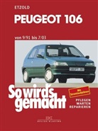 Hans-Rüdiger Etzold, Rüdiger Etzold - So wird's gemacht - 94: Peugeot 106 9/91-7/03