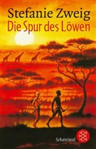 Stefanie Zweig - Die Spur des Löwen
