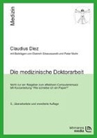 Claudius Diez - Die medizinische Doktorarbeit