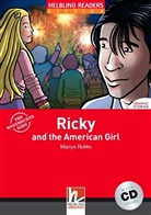 Martyn Hobbs - Ricky and the American Girl, w. Audio-CD