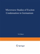 N. G. Basov, G Basov, N G Basov - Microwave Studies of Exciton Condensation in Germanium