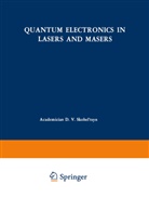 D. V. Skobel Tsyn, V Skobel tsyn, D V Skobel tsyn - Quantum Electronics in Lasers and Masers