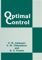V M Alekseev, V. M. Alekseev - Optimal Control